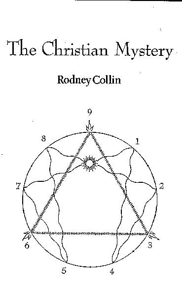 Item #126-5 THE CHRISTIAN MYSTERY. Rodney Collin.