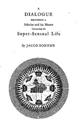 Item #190-7 OF THE SUPERSENSUAL LIFE. Jacob Boehme