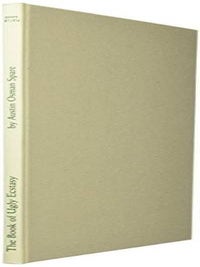 Item #19508 THE BOOK OF UGLY ECSTASY. Together with: THE VALLEY OF FEAR (the sequel). Two...