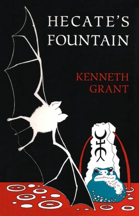 Item #SF-HF HECATE'S FOUNTAIN. Cloth Edition. Kenneth Grant